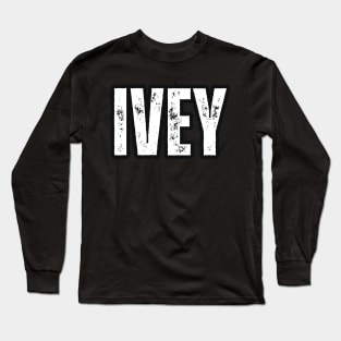 Ivey Name Gift Birthday Holiday Anniversary Long Sleeve T-Shirt